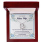 Forever Love Necklace To my Beloved Future Wife5