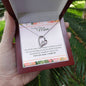 Forever Love Necklace To My Mom - I Love You, I really Do