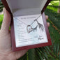Forever Love Necklace To my daughter-When we can_t be