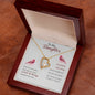 Forever Love Necklace To my daughter-Some days are better