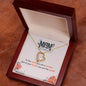 Forever Love Necklace to the world you are a mother