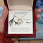 Forever Love Necklace To my daughter-Never forget that I love