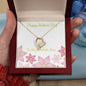 Forever Love Necklace Happy Mother's Day to my Incredible Mom