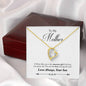 Forever Love Necklace To Mother from Son
