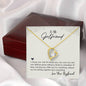 Forever Love Necklace To my Girlfriend-I choose you