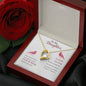 Forever Love Necklace To my daughter-Some days are better