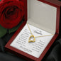 Forever Love Necklace To my daughter-You have survived