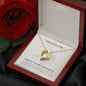 Forever Love Necklace To my daughter-A mother_s treasure