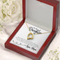 Forever Love Necklace To My Daughter