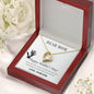 Forever Love Necklace Dear Mom,  Happy Mother’s Day! You’re the mom