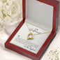 Forever Love Necklace To my Girlfriend-I choose you