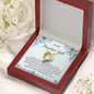 Forever Love Necklace To My Beautiful Mom