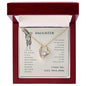 Forever Love Necklace To my daughter-I wish you