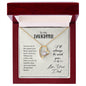 Forever Love Necklace To my daughter-You are one of the