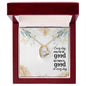 Forever Love Necklace Every day may not be good