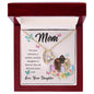 Forever Love Necklace Mom, The love between a mother and her daughter is forever