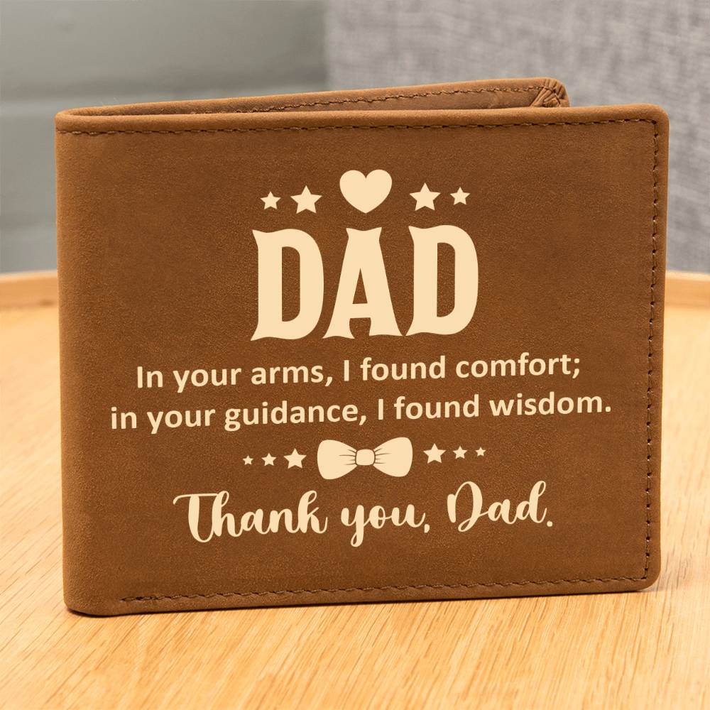 Men's Leather Wallet Dad  In Your Arms, I Found Comfort