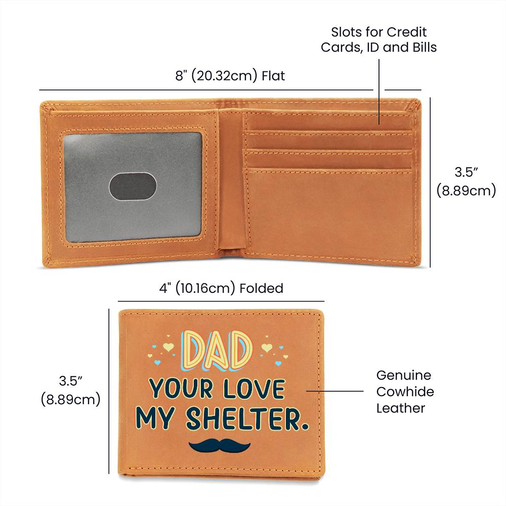 Men's Leather Wallet Dad Your Love My Shelter