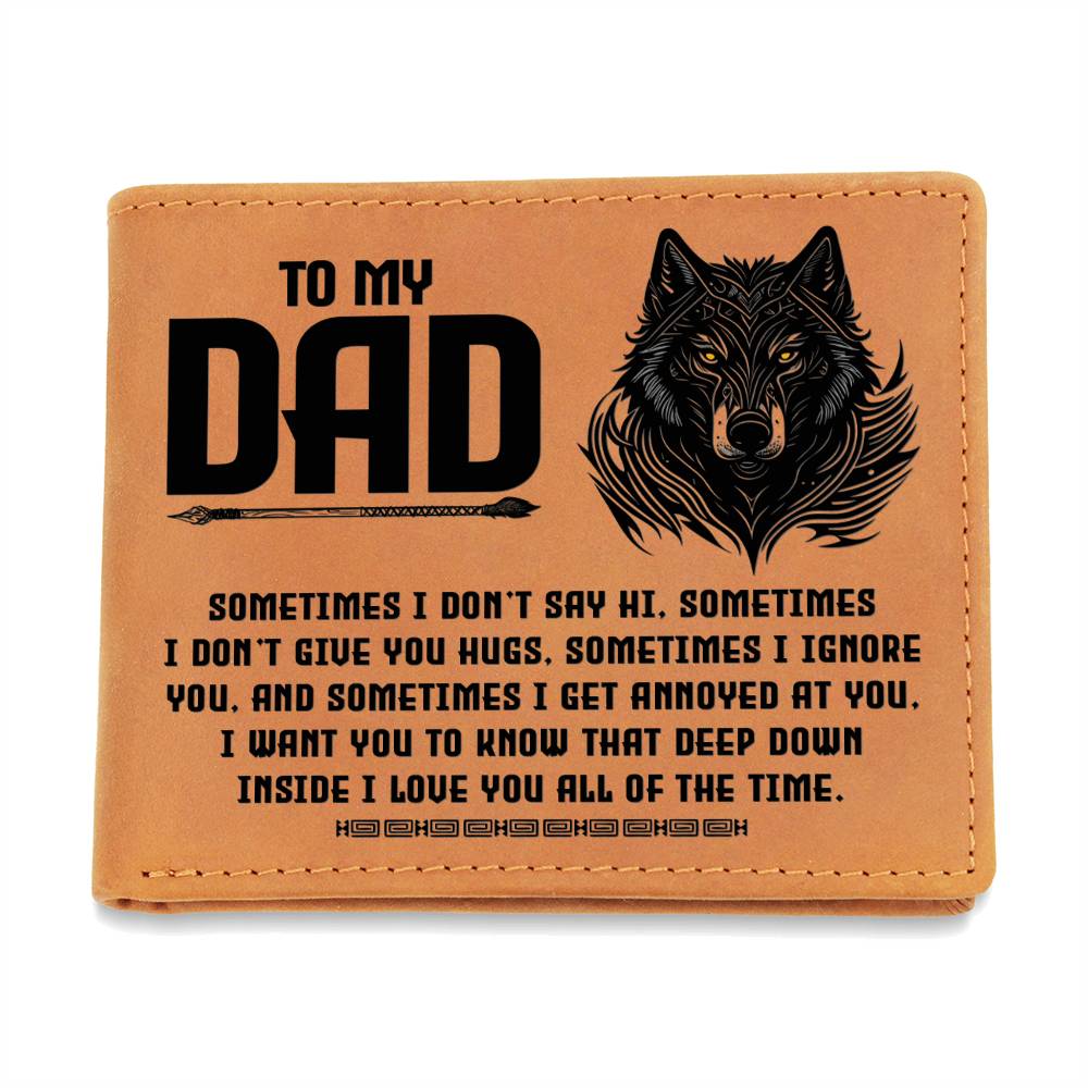 Printed Leather Wallet-TO MY DAD-Sometimes