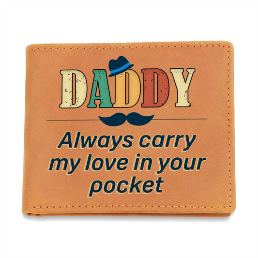 Men's Leather Wallet Daddy Always Carry My Love