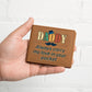 Men's Leather Wallet Daddy Always Carry My Love