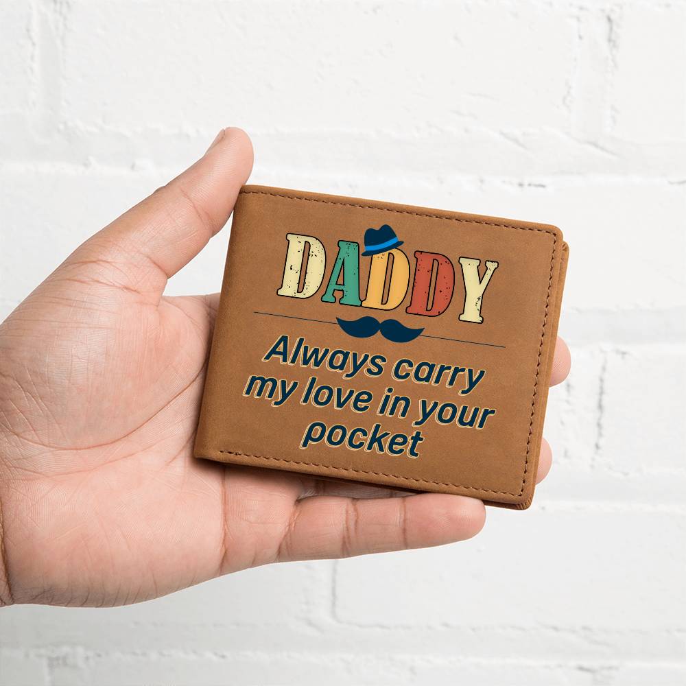 Men's Leather Wallet Daddy Always Carry My Love