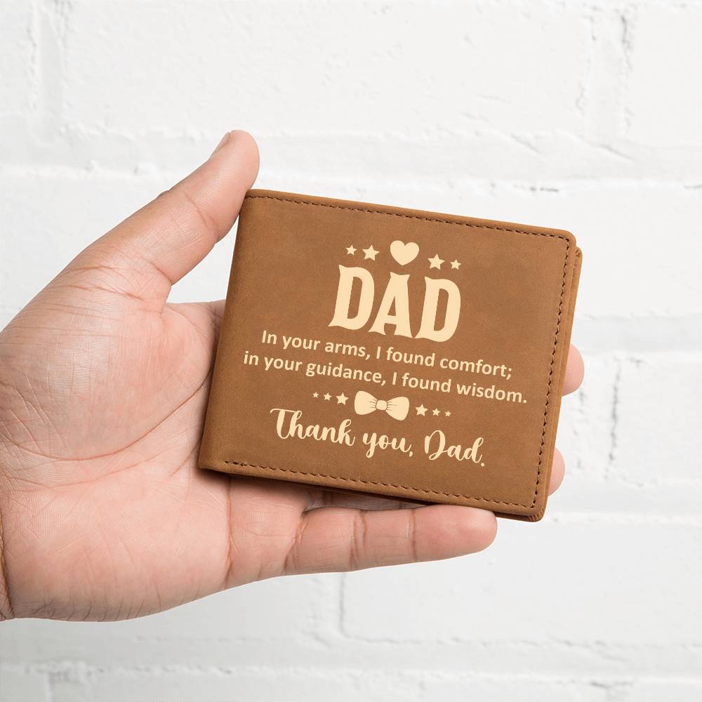 Men's Leather Wallet Dad  In Your Arms, I Found Comfort