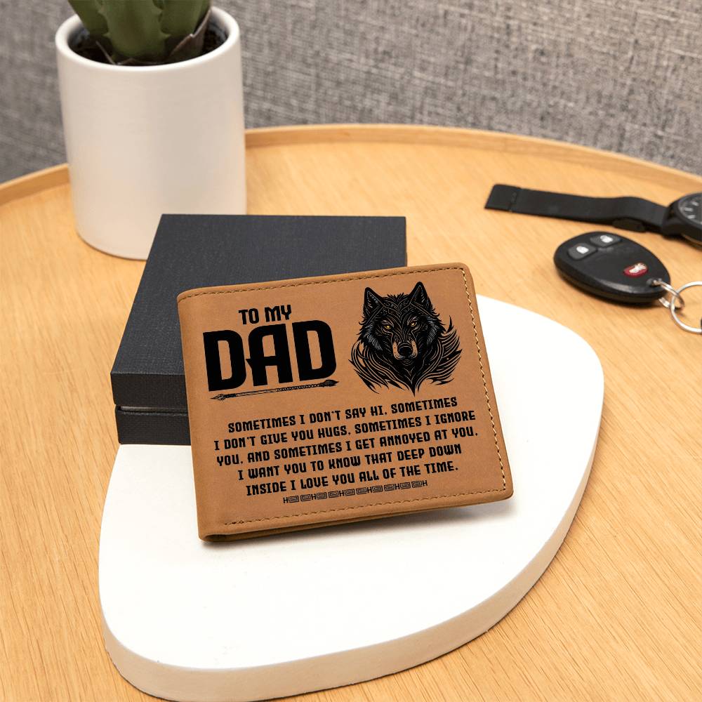 Printed Leather Wallet-TO MY DAD-Sometimes