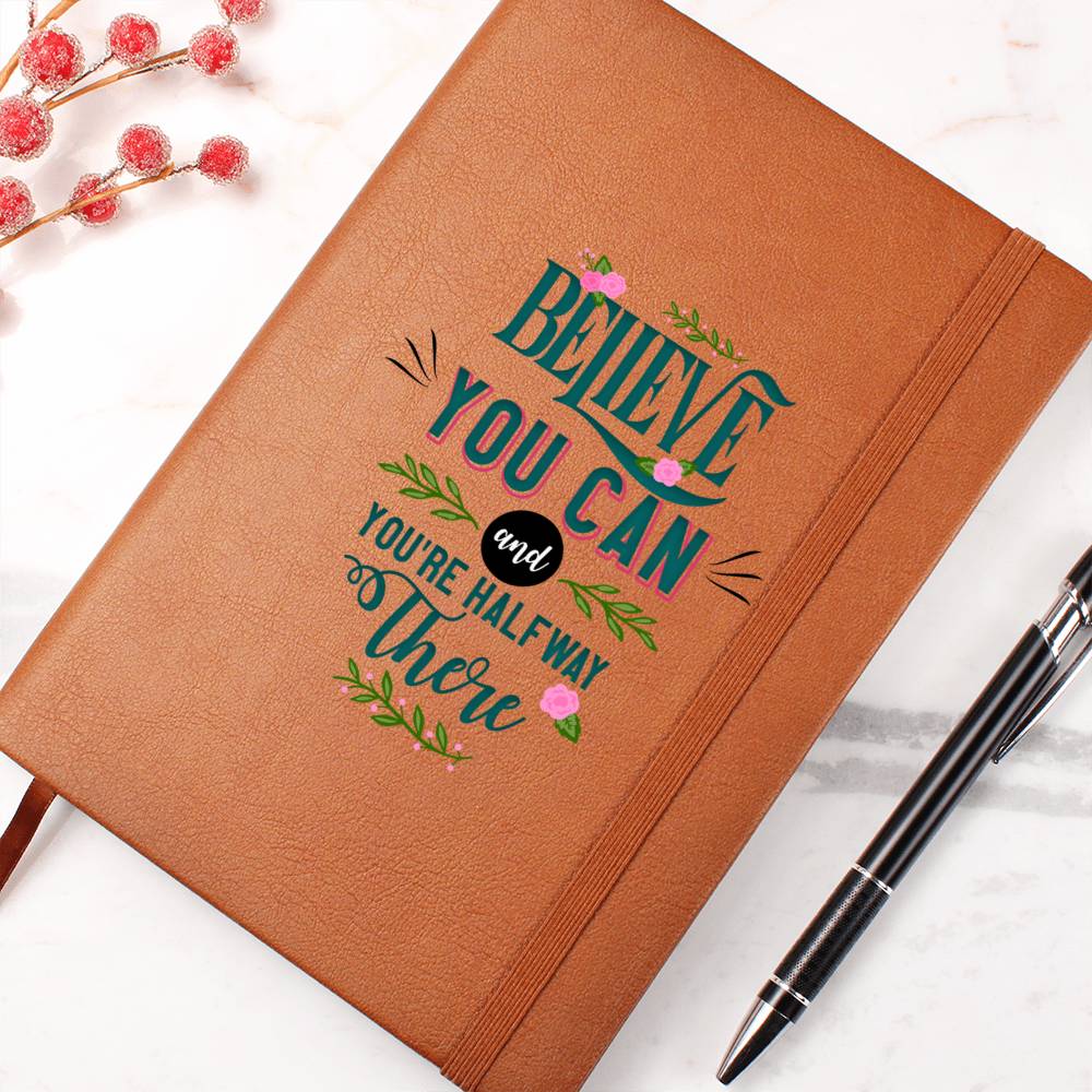 Printed Leather Journal Believe you can