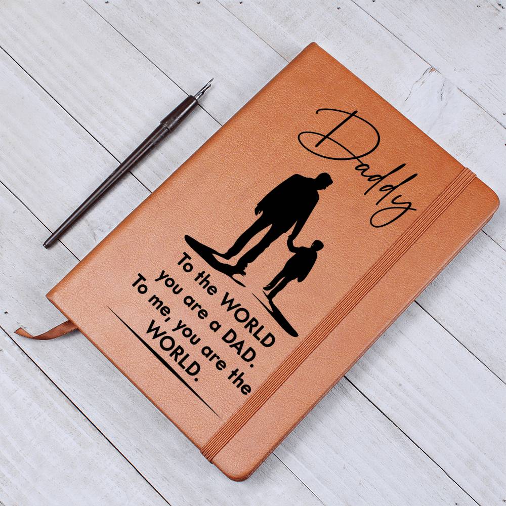 Printed Leather Journal-Daddy You Are The World Leather Journal