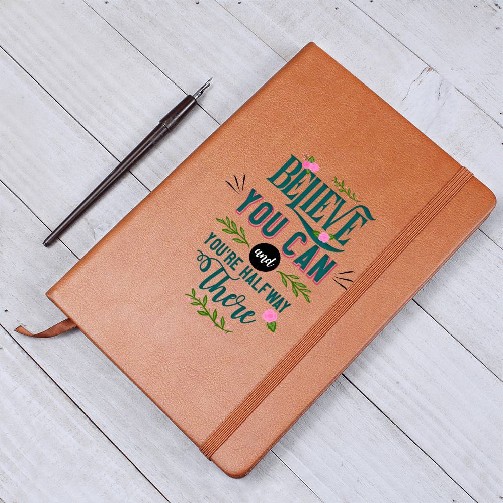 Printed Leather Journal Believe you can