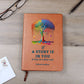 Printed Leather Journal If a story