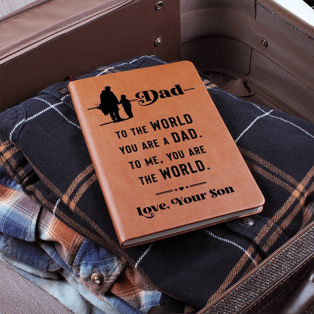 Leather Journal, Dad to the world you are a Dad to me you are the World