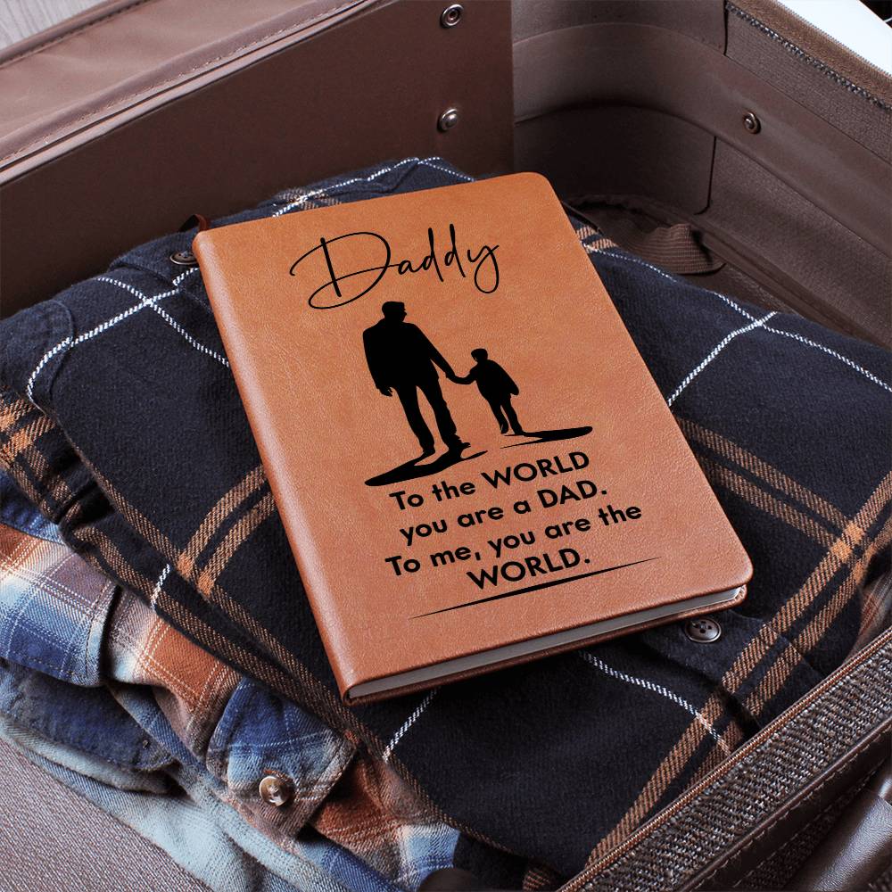 Printed Leather Journal-Daddy You Are The World Leather Journal