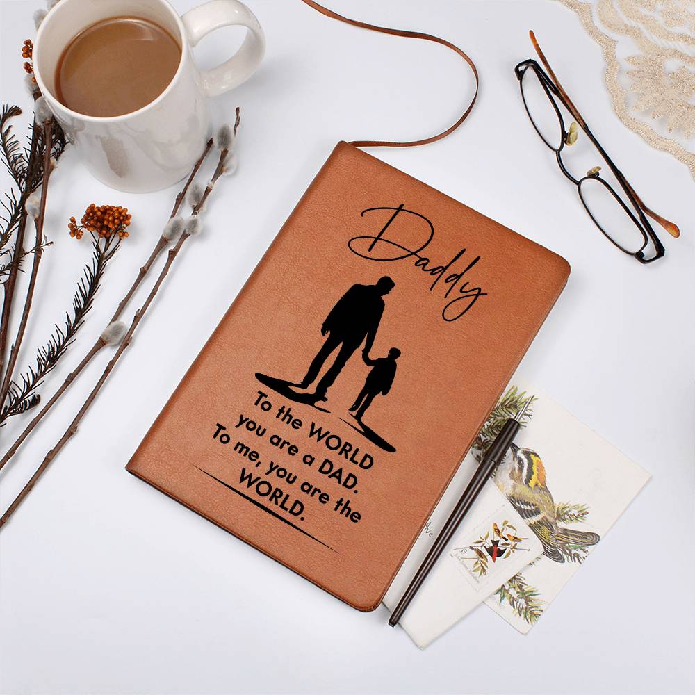 Printed Leather Journal-Daddy You Are The World Leather Journal