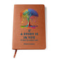 Printed Leather Journal If a story