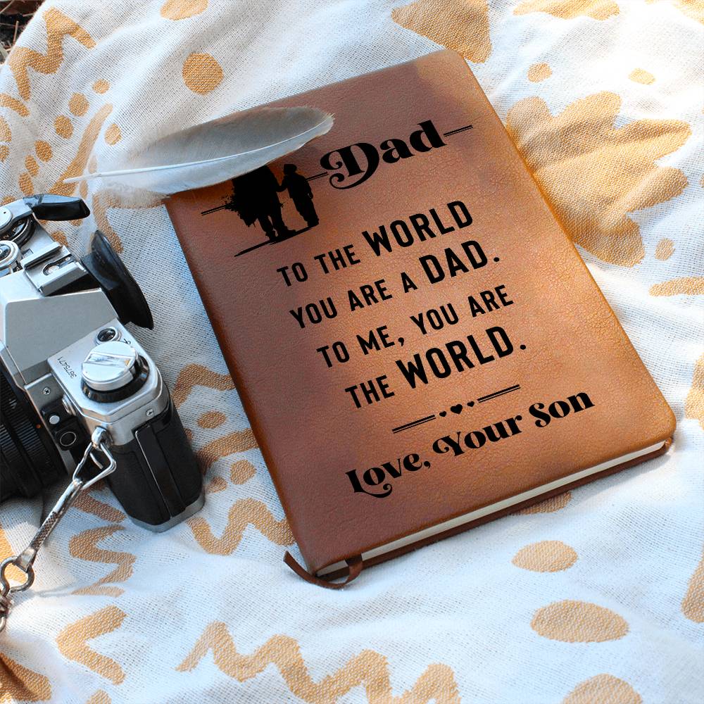 Leather Journal, Dad to the world you are a Dad to me you are the World