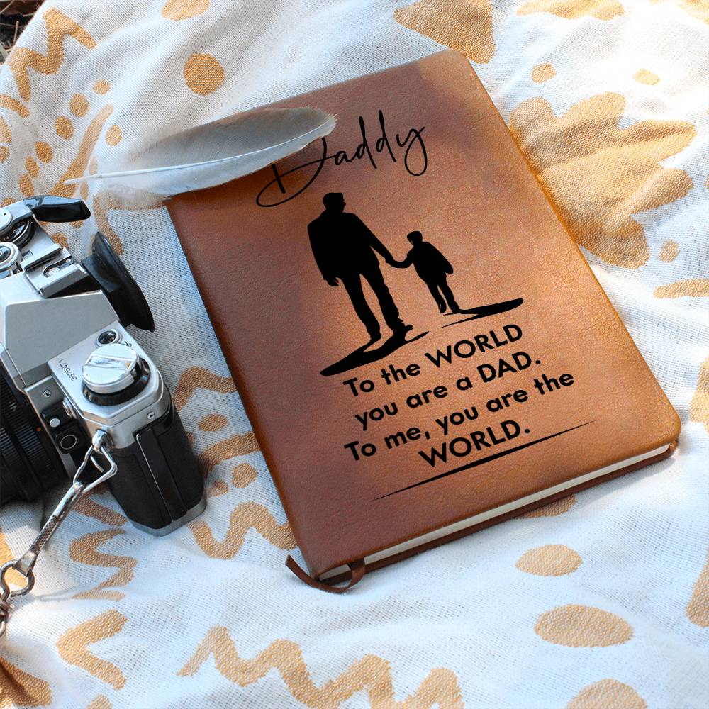 Printed Leather Journal-Daddy You Are The World Leather Journal