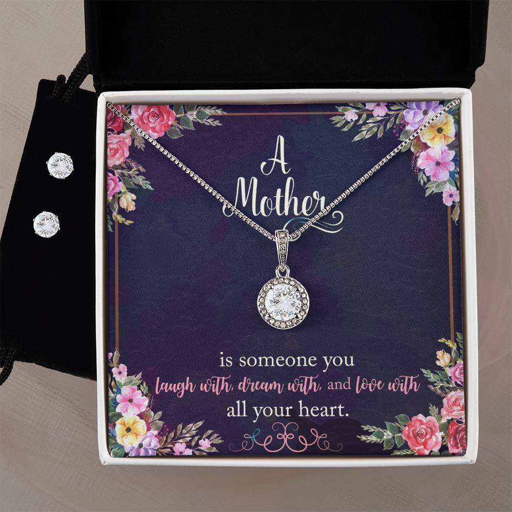 Eternal Hope Necklace and Cubic Zirconia Earring Set A Mother is someone you laugh with, dream with, and love with all your heart.