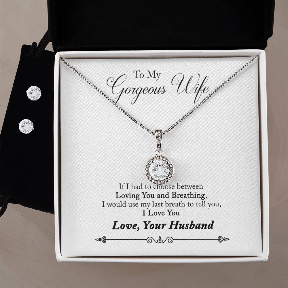 Eternal Hope Necklace and Cubic Zirconia Earring Set To My Gorgeous Wife from Husband