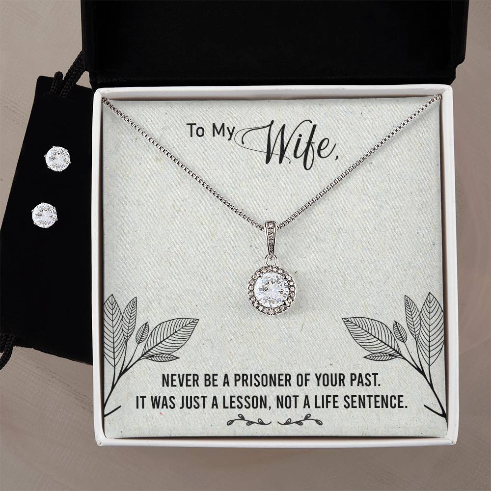 Eternal Hope Necklace and Cubic Zirconia Earring Set To my Wife-Never be a prisoner