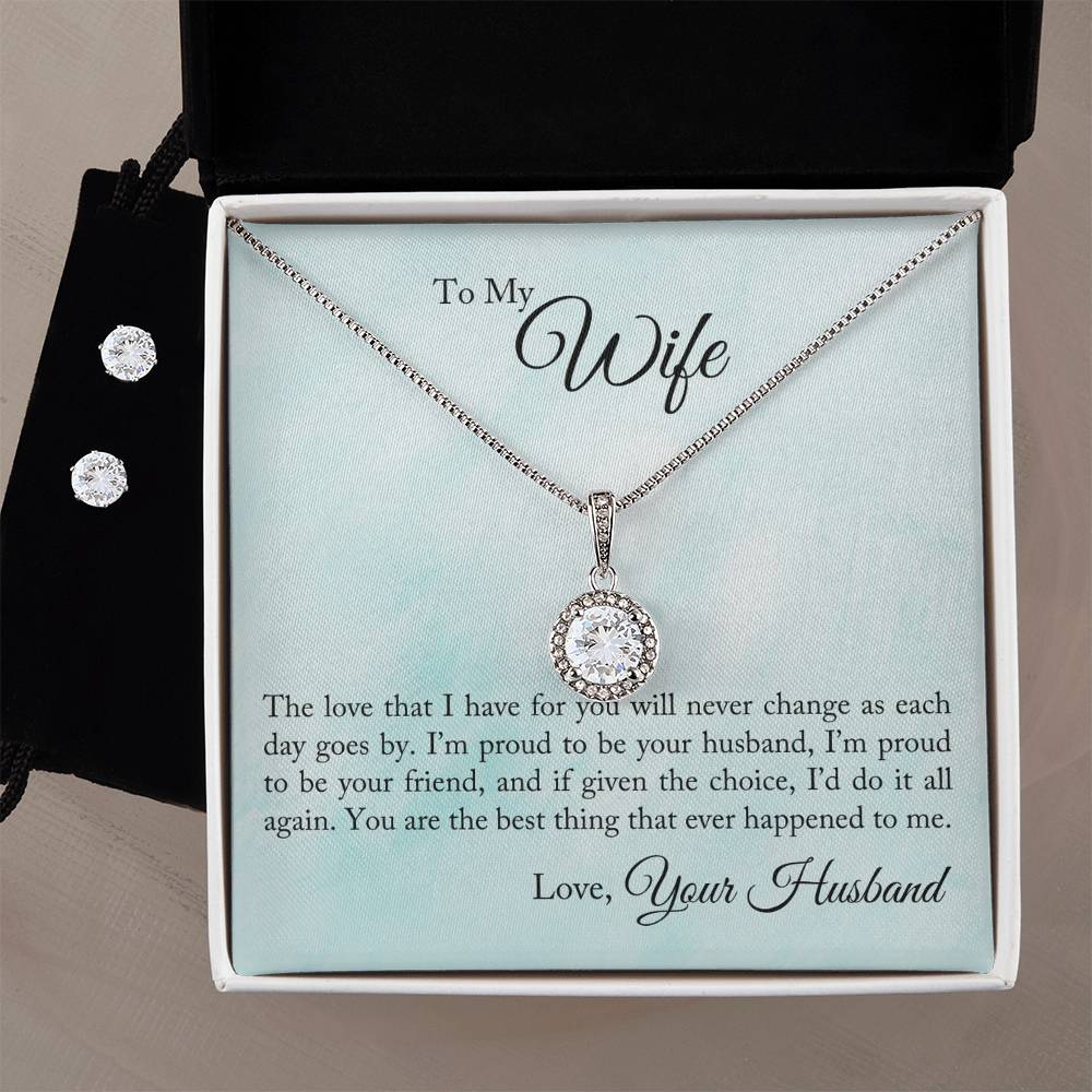 Eternal Hope Necklace and Cubic Zirconia Earring Set To My Wife - Proud To Be Your Husband