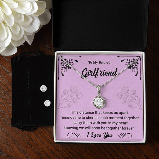 To my Beloved Girlfriend, Eternal Hope Necklace and Cubic Zirconia Earring Set