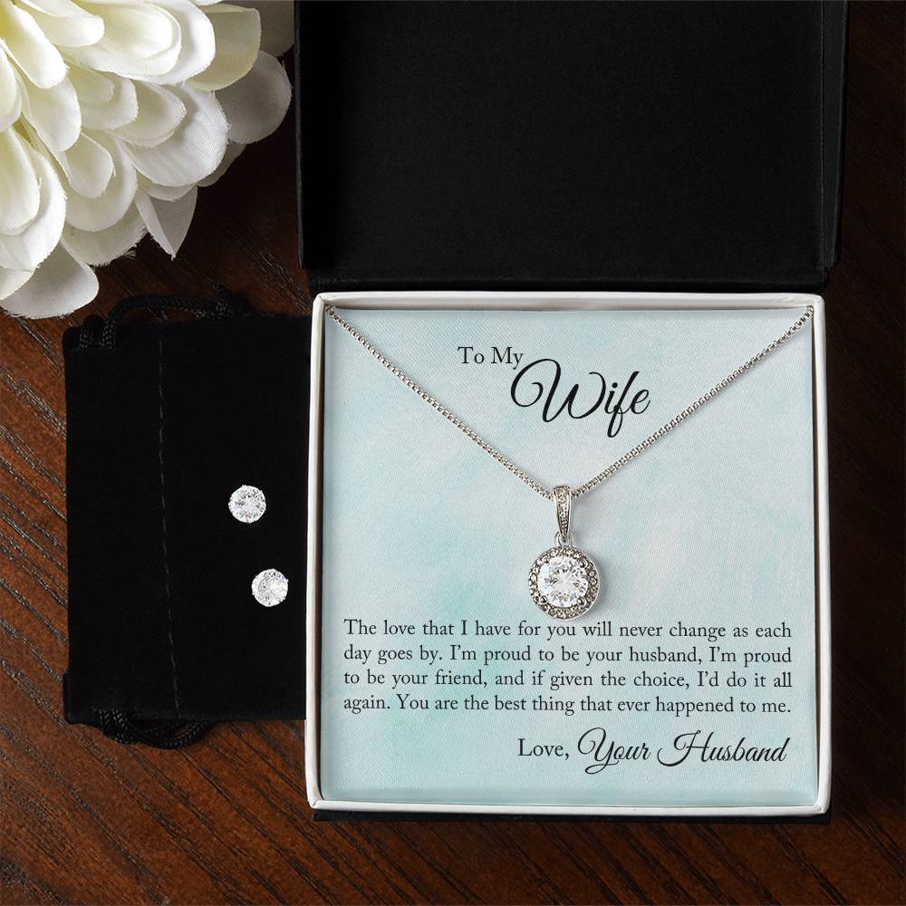 Eternal Hope Necklace and Cubic Zirconia Earring Set To My Wife - Proud To Be Your Husband