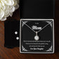 Eternal Hope Necklace and Cubic Zirconia Earring Set To My Mom