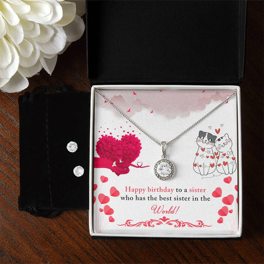 Happy Birthday to a sister, Eternal Hope Necklace and Cubic Zirconia Earring Set