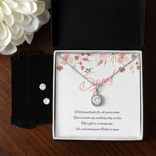 Bridal Squad Bridesmaid, Eternal Hope Necklace and Cubic Zirconia Earring Set