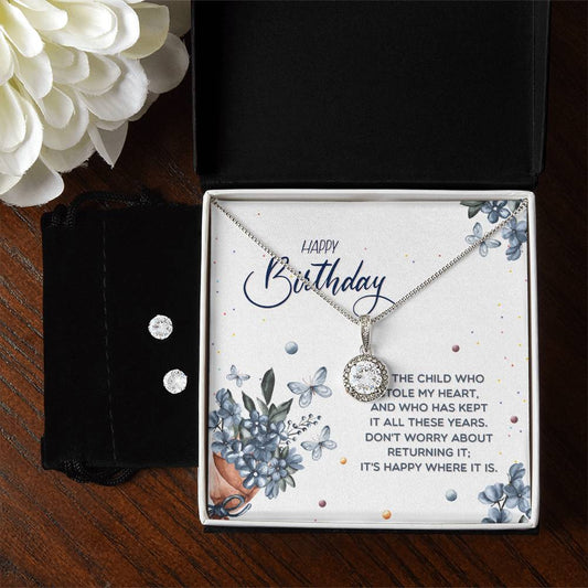 Happy birthday to the child who, Eternal Hope Necklace and Cubic Zirconia Earring Set