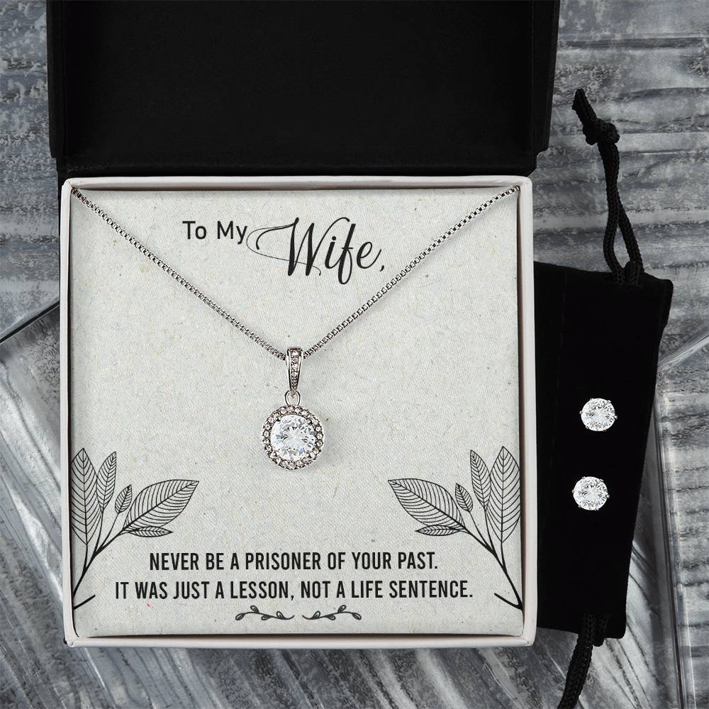 Eternal Hope Necklace and Cubic Zirconia Earring Set To my Wife-Never be a prisoner