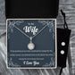 Eternal Hope Necklace and Cubic Zirconia Earring Set To my Wife I Love You